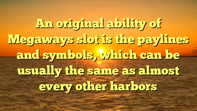 An original ability of Megaways slot is the paylines and symbols, which can be usually the same as almost every other harbors